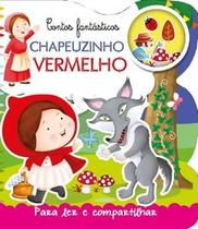 Para Ler E Compartilhar - Chapeuzinho Vermelho - Pé da Letra