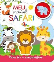 Para ler e compartilhar - meu incrível safari