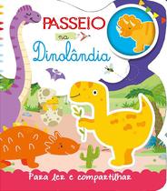 Para Ler e Compartilhar - Passeio na Dinolândia - Pé da Letra Para Ler e Compartilhar - Passeio na Dinolândia - Pé da Letra