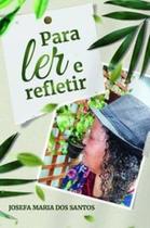 Para Ler e Refletir Para Ler e Refletir