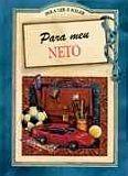 Para meu Neto Para meu Neto