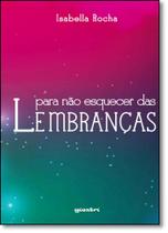 Para Não Esquecer das Lembranças - GIOSTRI Para Não Esquecer das Lembranças - GIOSTRI