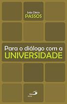 Para o Diálogo com a Universidade