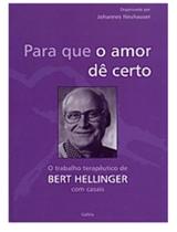Para que o amor dê certo Para que o amor dê certo