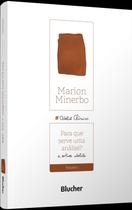 Para Que Serve Uma Análise - E Outros Ateliês