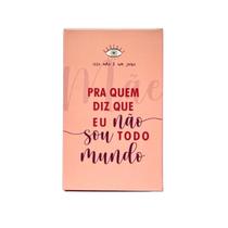 Para Quem Diz Que Não Sou Todo Mundo - Jogo de Cartas