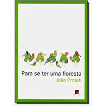 Para se ter uma floresta - PAPIRUS Para se ter uma floresta - PAPIRUS