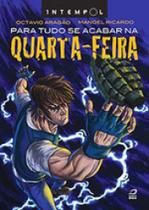 Para tudo se acabar na quarta-feira