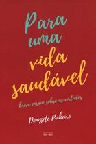Para uma Vida Saudável - Eme Para uma Vida Saudável - Eme