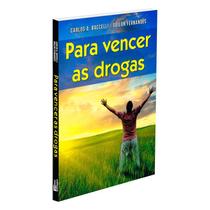 Para Vencer as Drogas - DIDIER