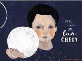 Para ver uma lua cheia Para ver uma lua cheia