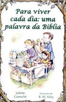 Para Viver Cada Dia: Uma Palavra da Bíblia - Paulus