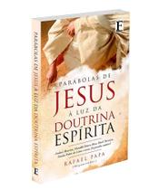 Parábolas de Jesus à luz da Doutrina Espírita - FERGUS