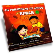Parábolas de Jesus em Rimas (As) - Volume 1 -
