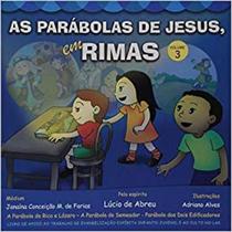 Parabolas de jesus em rimas (as) - volume 3