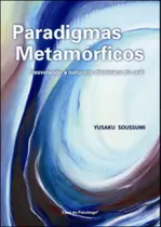 Paradigmas metamórficos