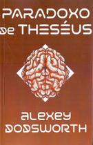 Paradoxo de theseus - EDITORA DRACO Paradoxo de theseus - EDITORA DRACO
