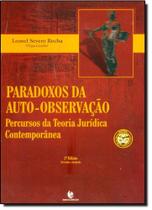 Paradoxos da Auto-observação: Percursos da Teoria Jurídica Contemporânea - UNIJUI