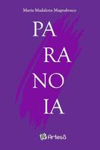 Paranoia - Magnabosco, Maria Madalena
