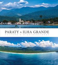 Paraty & Ilha Grande - Cultura e biodiversidade - QUERERES EDITORA