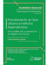 Parcelamento do solo urbano e institutos assemelhados - 2025