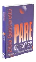 Pare de Sofrer Pare de Sofrer