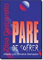 PARE DE SOFRER -