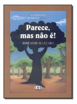 Parece, Mas Não É! Sortido