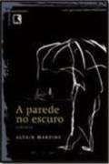 Parede no escuro, a