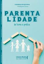 Parentalidade - Da Teoria à Prática Sortido