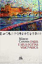 Paris e seus poetas visionários