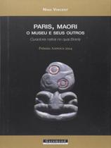 Paris, maori o museu e seus outros