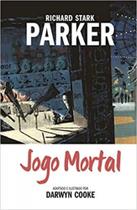 Parker volume 4: jogo mortal Parker volume 4: jogo mortal