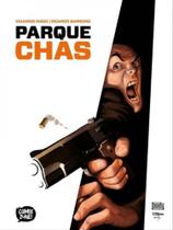Parque chas - edição integral - COMIX ZONE Parque chas - edição integral - COMIX ZONE