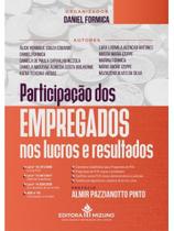 Participação dos empregados nos lucros e resultados Participação dos empregados nos lucros e resultados