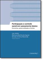 Participação e Controle Social em Saneamento Básico: Conceitos, Potencialidades e Limites - Coleção Ingenium - UFMG