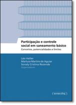 Participação e Controle Social em Saneamento Básico: Conceitos, Potencialidades e Limites - Coleção Ingenium