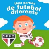 Partida de Futebol Diferente, Uma: São Paulo FC - ZADA EDITORA