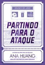 Partindo para o ataque (deuses do jogo - livro 1)