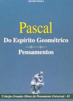 Pascal Do Espírito Geométrico Pascal Do Espírito Geométrico