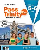 Pass Trinity Now 5-6 - Teacher's Book - Cideb