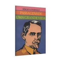 Passagens de uma grande vida