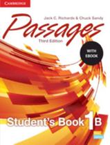 Passages 1b sb with ebook - 3rd ed - CAMBRIDGE UNIVERSITY