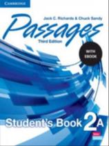 Passages 2a - student's book with ebook - third edition - CAMBRIDGE UNIVERSITY PRESS DO BRASIL***