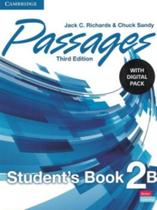 Passages Level 2 StudentS Book B With Digital Pack - CAMBRIDGE