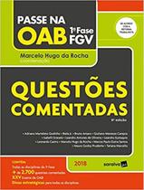 Passe na OAB - 1ª Fase Fgv - Questões Comentadas - 9ª Ed. 2018