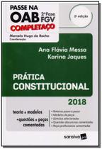 Passe Na Oab 2ª Fase Fgv - Pratica Constitucional - 2ª Ed