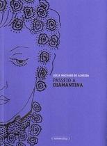 Passeio a Diamantina