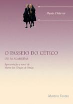 PASSEIO DO CETICO, O - Autor: DIDEROT, DENIS - MARTINS EDITORA PASSEIO DO CETICO, O - Autor: DIDEROT, DENIS - MARTINS EDITORA