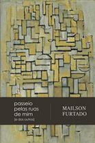 Passeio Pelas Ruas De Mim E De Outros